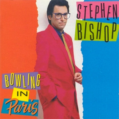 Stephen Bishop : Bowling In Paris (LP, Album)