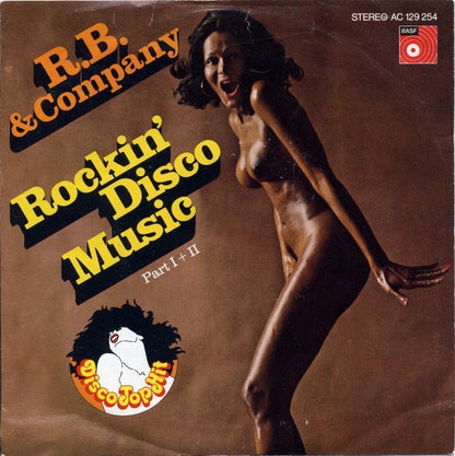 R. B. & Company : Rockin' Disco Music (7", Single)