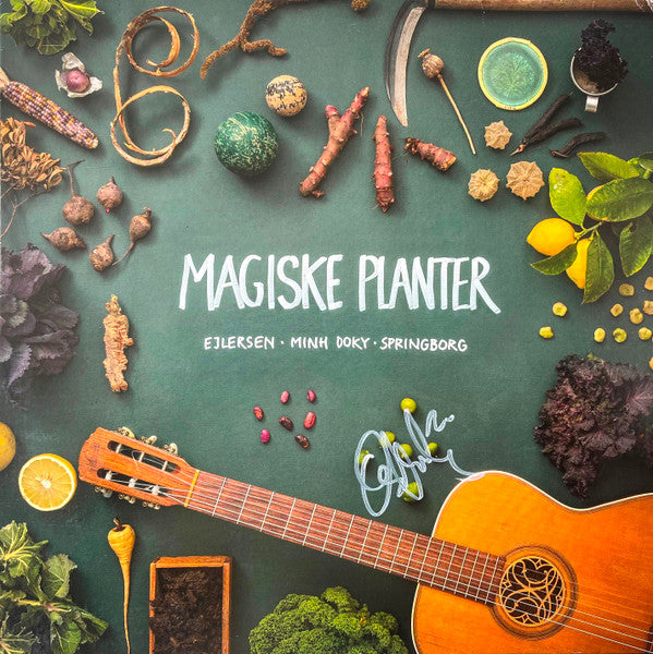 Søren Ejlersen, David Springborg, Chris Minh Doky : Magiske Planter (LP, Album)