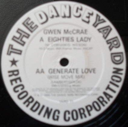 Gwen McCrae : Eighties Lady / Generate Love (12", Sle)