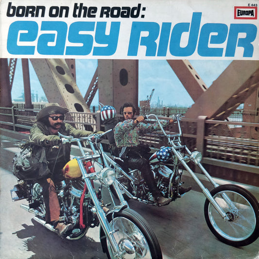 Various : Born On The Road: Easy Rider (LP, Comp)