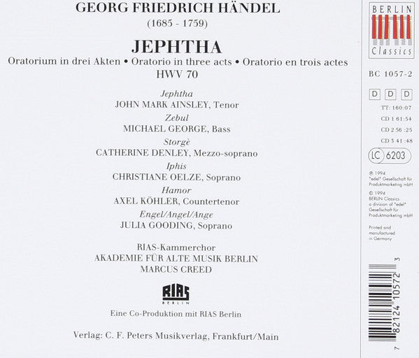 Georg Friedrich Händel, John Mark Ainsley, Michael George (3), Catherine Denley, Christiane Oelze, Axel Köhler, Julia Gooding, RIAS-Kammerchor, Akademie Für Alte Musik Berlin, Marcus Creed : Jephtha (3xCD, Album)