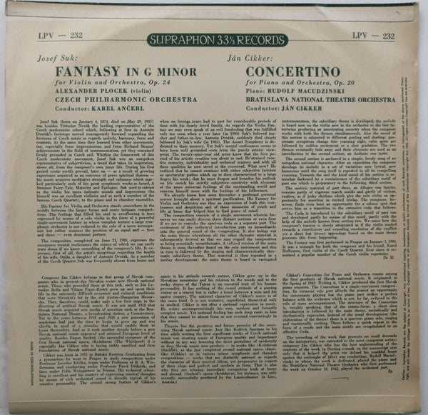 Josef Suk (2) / Ján Cikker : Op. 24 - Fantasie Pro Housle A Orchestr / Op. 20 - Concertino Pre Klavír A Orchester (LP, Mono)