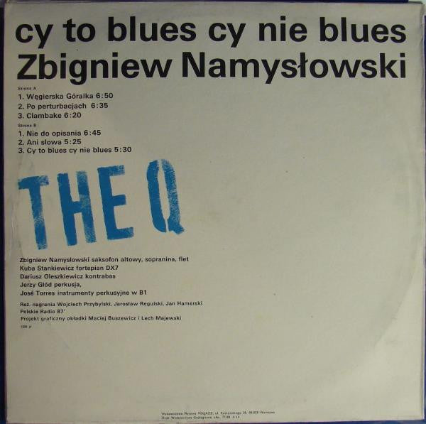 Zbigniew Namysłowski The Q : Cy To Blues Cy Nie Blues (LP)