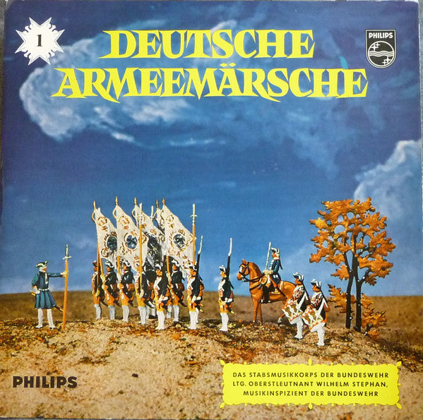 Stabsmusikkorps Der Bundeswehr Ltg. Wilhelm Stephan : Deutsche Armeemärsche 1. Folge (LP, Album, Mono, RE)