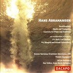 Hans Abrahamsen : Stratifications, Nacht Und Trompeten, Concerto For Piano And Orchestra, Recomposositions (CD, Album)