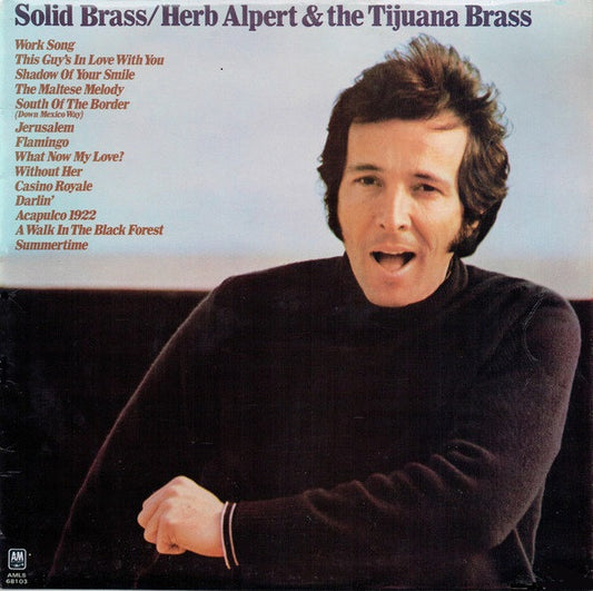 Herb Alpert & The Tijuana Brass : Solid Brass - Herb Alpert's Greatest Hits - Vol. 2 (LP, Comp)