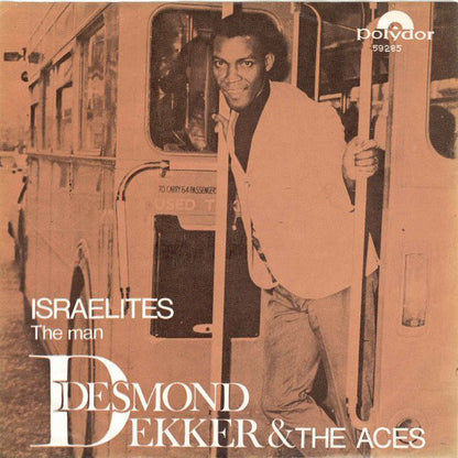 Desmond Dekker & The Aces : Israelites (7", Single, Mono)