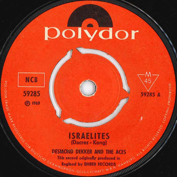 Desmond Dekker & The Aces : Israelites (7", Single, Mono)