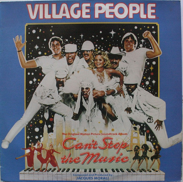 Village People : Can't Stop The Music - The Original Soundtrack Album (LP, Album)