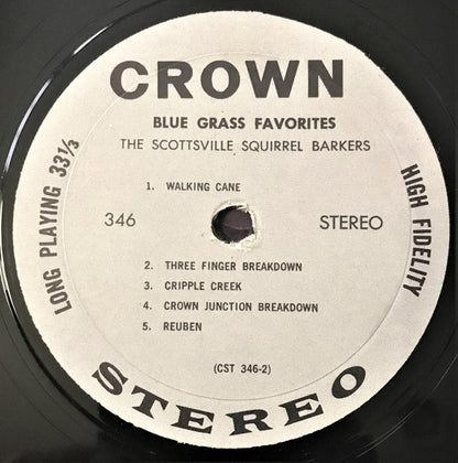 The Scottsville Squirrel Barkers : Blue Grass Favorites (LP, Album)