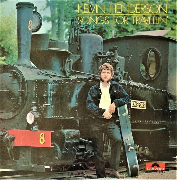 Kelvin Henderson : Songs For Travellin' (LP, Album)