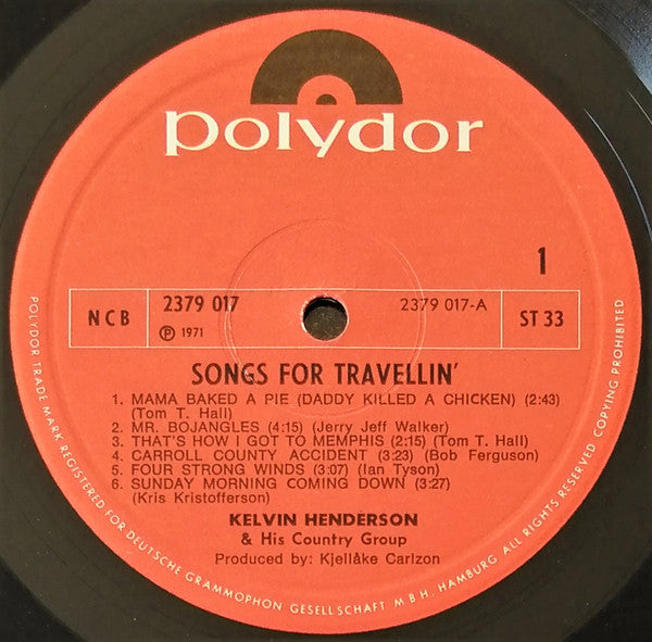 Kelvin Henderson : Songs For Travellin' (LP, Album)