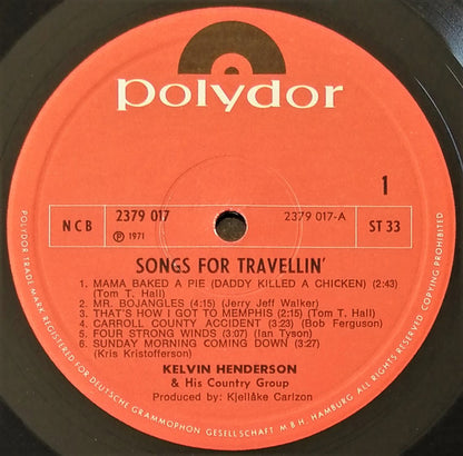 Kelvin Henderson : Songs For Travellin' (LP, Album)
