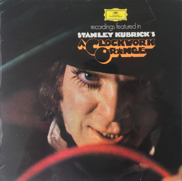 Various : Recordings Featured In Stanley Kubricks A Clockwork Orange (LP, Comp)