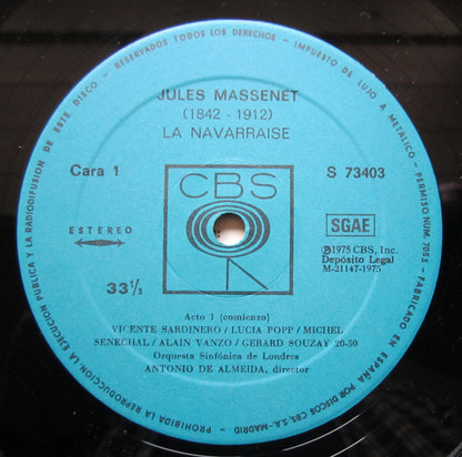 Jules Massenet - London Symphony Orchestra, Antonio De Almeida, The Ambrosian Opera Chorus : La Navarraise (LP)