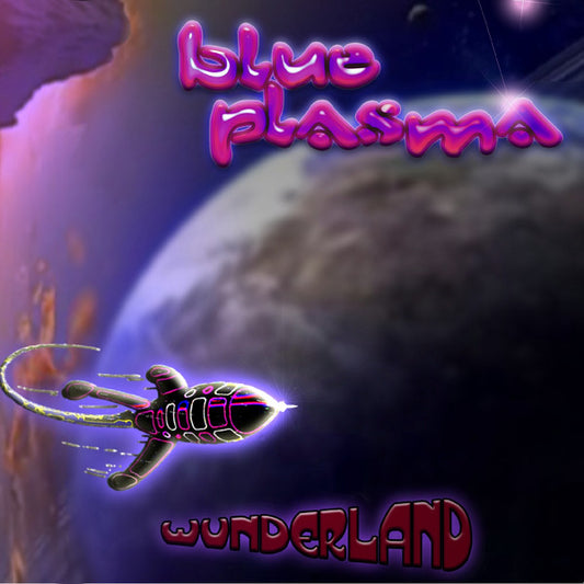 Blue Plasma : Wunderland (2xLP)