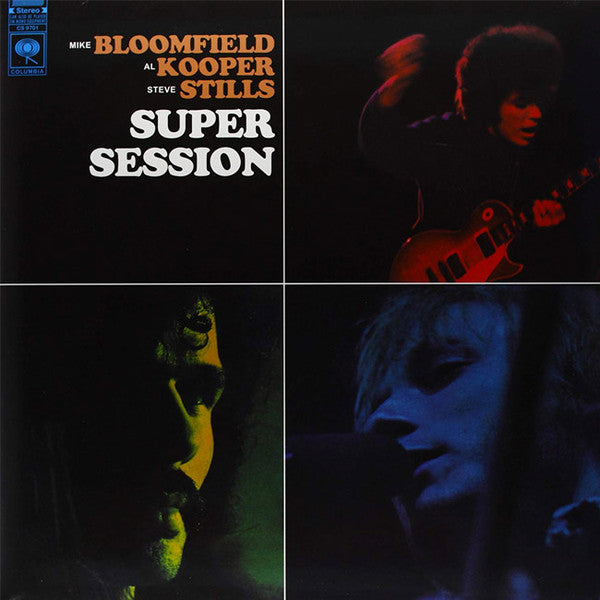 Mike Bloomfield / Al Kooper / Stephen Stills : Super Session (LP, Album, RP)