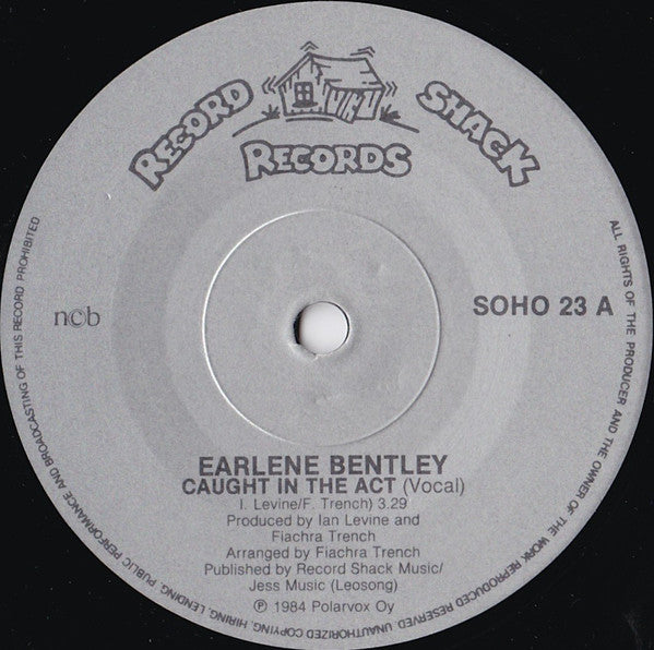 Earlene Bentley : Caught In The Act (7", Single)