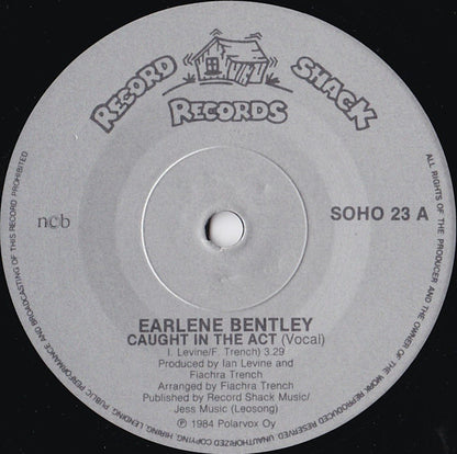 Earlene Bentley : Caught In The Act (7", Single)