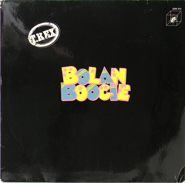 T. Rex : Bolan Boogie (LP, Comp)