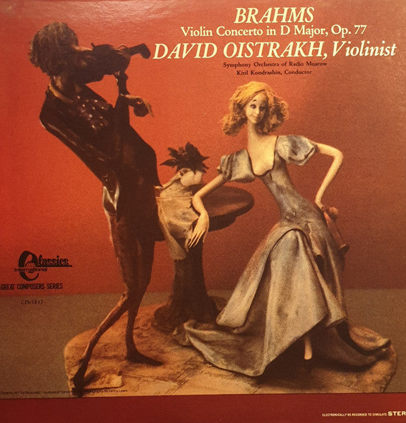 Johannes Brahms / David Oistrach, Kiril Kondrashin, Большой Симфонический Оркестр Всесоюзного Радио : Violin Concerto In D Major, Op.77 (LP, Album, RM)