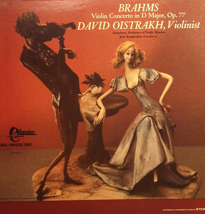 Johannes Brahms / David Oistrach, Kiril Kondrashin, Большой Симфонический Оркестр Всесоюзного Радио : Violin Concerto In D Major, Op.77 (LP, Album, RM)