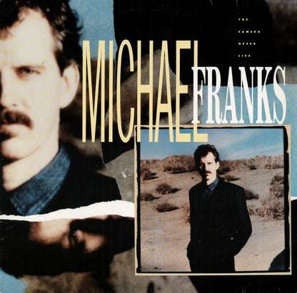 Michael Franks : The Camera Never Lies (LP, Album)