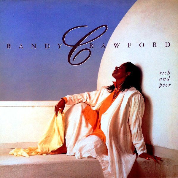 Randy Crawford : Rich And Poor (LP, Album)