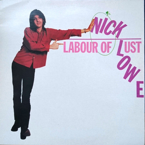 Nick Lowe : Labour Of Lust (LP, Album)