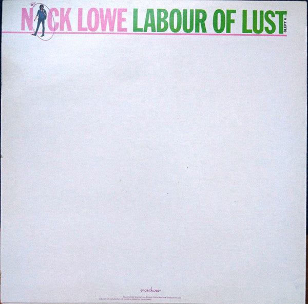 Nick Lowe : Labour Of Lust (LP, Album)