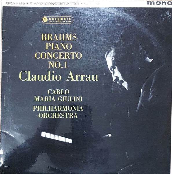 Johannes Brahms / Claudio Arrau, Carlo Maria Giulini, Philharmonia Orchestra : Piano Concerto No.1 (LP, Album, Mono, RE)