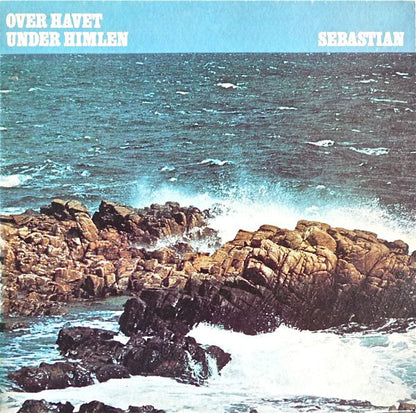 Sebastian (5) : Over Havet Under Himlen (LP, Album)