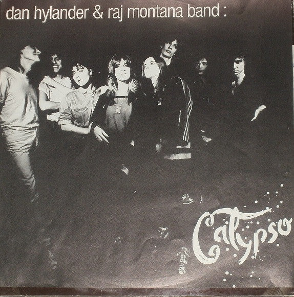 Dan Hylander & Raj Montana Band : Calypso (LP, Album)