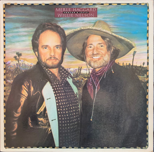 Merle Haggard / Willie Nelson : Poncho & Lefty (LP, Album, Car)
