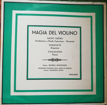 Camille Saint-Saëns, Pablo de Sarasate, Ernest Chausson : Magia Del Violino (LP, Mono)