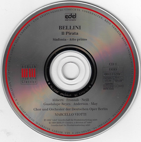 Vincenzo Bellini / Lucia Aliberti, Roberto Frontali, Stuart Neill, Josè Guadalupe Reyes, Kelly Anderson (6), Hermine May, Chor der Deutschen Oper Berlin Und Orchester Der Deutschen Oper Berlin, Marcello Viotti : Il Pirata (2xCD)