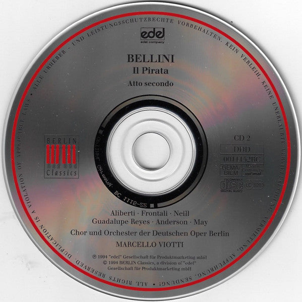 Vincenzo Bellini / Lucia Aliberti, Roberto Frontali, Stuart Neill, Josè Guadalupe Reyes, Kelly Anderson (6), Hermine May, Chor der Deutschen Oper Berlin Und Orchester Der Deutschen Oper Berlin, Marcello Viotti : Il Pirata (2xCD)