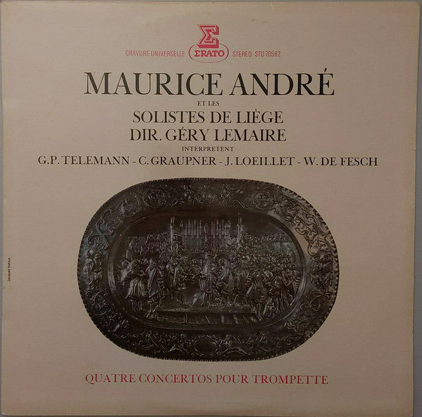 Maurice André, Les Solistes De Liège, Géry Lemaire : Quatre Concertos Pour Trompette (LP)