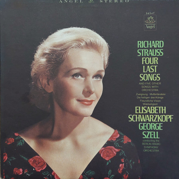 Richard Strauss / Elisabeth Schwarzkopf, George Szell, Radio-Symphonie-Orchester Berlin : Four Last Songs And Five Other Songs With Orchestra (LP, Album, RP)