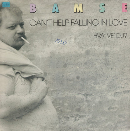 Flemming "Bamse" Jørgensen : Can't Help Falling In Love / Hva' Ve' Du? (12")