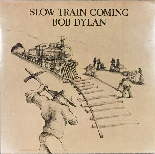 Bob Dylan : Slow Train Coming (LP, Album)