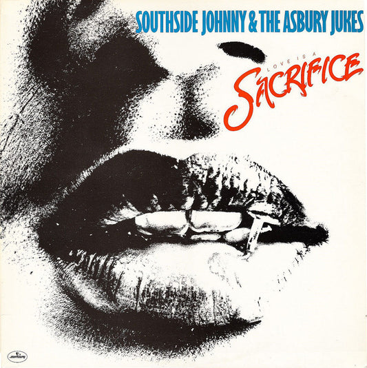 Southside Johnny & The Asbury Jukes : Love Is A Sacrifice (LP, Album)