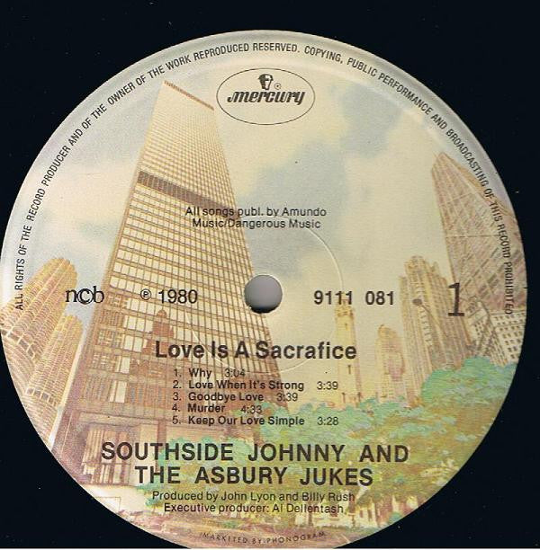 Southside Johnny & The Asbury Jukes : Love Is A Sacrifice (LP, Album)