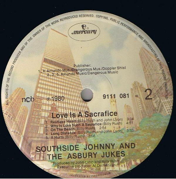 Southside Johnny & The Asbury Jukes : Love Is A Sacrifice (LP, Album)