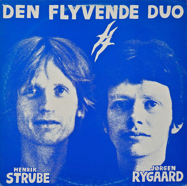 Henrik Strube - Jørgen Rygaard : Den Flyvende Duo (LP, Album)