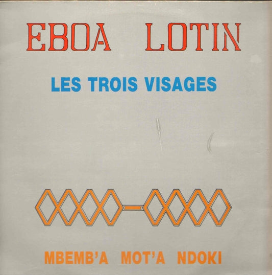 Eboa Lotin : Les Trois Visages ( Mbemb'a Mot'a Ndoki) (LP)