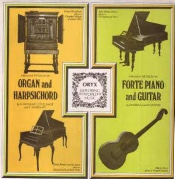Franz Haselböck, John Henry Van Der Meer, Rita Maria Fleres, Mario Sicca : Music For Organ & Harpsichord And Music For Fortepiano & Guitar (LP)