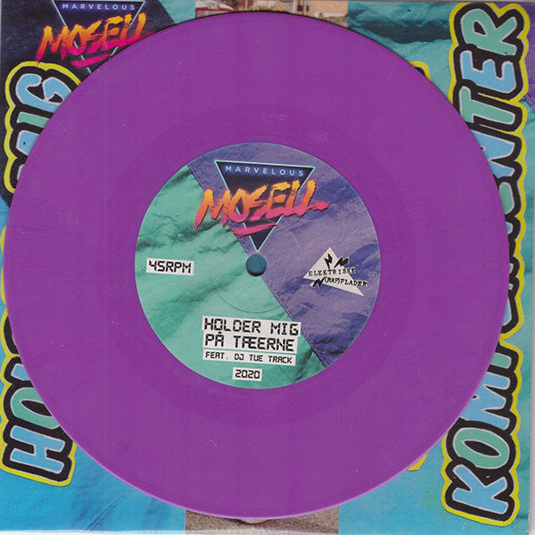 Marvelous Mosell : Holder Mig På Tæerne / Kælenavne & Komplimenter (7", Single, Ltd, Pur)