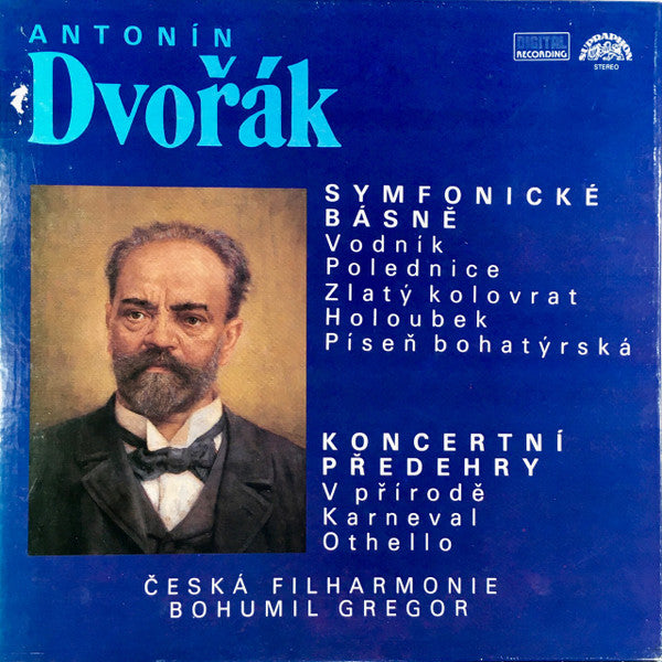 Antonín Dvořák : The Czech Philharmonic Orchestra, Bohumil Gregor : Symfonické Básně A Koncertní Předehry = Symphonic Poems And Concert Overtures (3xLP + Box)